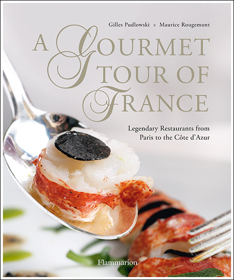 AGourmetTourofFrance